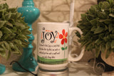 JOY =(Jesus-Others-Yourself) Coffee Mug