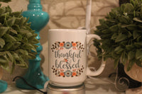 Thankful & Blessed Flower Coffee Mug