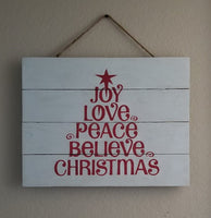 Pallet Wood Wall Sign (Joy, Love, Peace, Believe, Christmas)